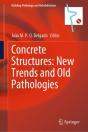 Concrete Structures: New Trends And Old Pathologies - Preview
