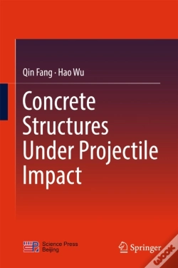 Capa do artigo Concrete Structures Under Projectile Impact
