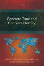 Concrete Time And Concrete Eternity - Preview