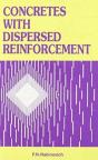 Concretes With Dispersed Reinforcement - Preview
