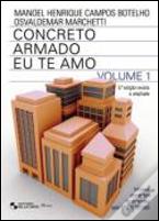 Concreto Armado - Eu te Amo - Volume 1