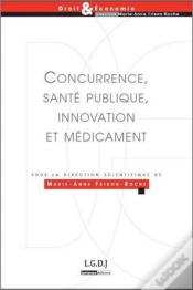 Capa do artigo Concurrence, Santé Publique, Innovation Et Médicament