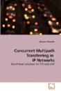 Concurrent Multipath Transferring In  Ip - Preview