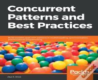 Concurrent Patterns And Best Practices