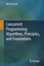 Concurrent Programming: Algorithms, Principles, And Foundations - Preview