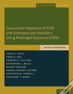 Capa do artigo Concurrent Treatment Of Ptsd And Substance Use Disorders Using Prolonged Exposure (Cope)