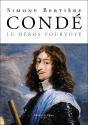 Condé, Le Héros Fourvoyé - Preview
