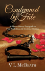 Condemned By Fate - Preview