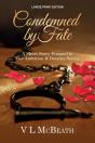 Condemned By Fate - Preview