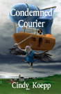 Condemned Courier - Preview