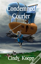 Condemned Courier