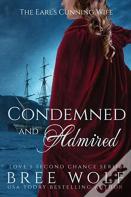 Condemned & Admired