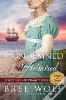 Condemned & Admired