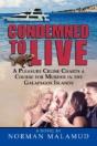 Condemned To Live - Preview