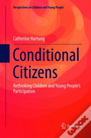 Conditional Citizens