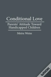 Conditional Love