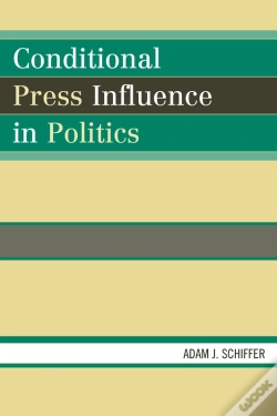 Capa do artigo Conditional Press Influence In Politics