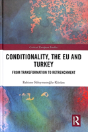 Conditionality, The Eu And Turkey - Preview
