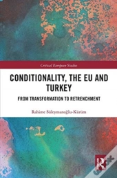 Conditionality, The Eu And Turkey