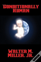 Conditionally Human