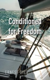 Conditioned For Freedom