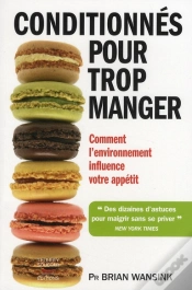 Capa do artigo Conditionnés Pour Trop Manger ; Comment L