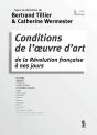 Conditions De L'Oeuvre D'Art De La Révolution Française À Nos Jours - Preview