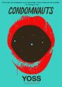 Condomnauts - Preview