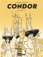 Condor : Intégrale Vol.1 : Tomes 1 Et 2 - Preview