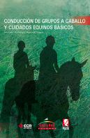 Conduc.Grupos Caballo Y Cuid.Equinos Básicos