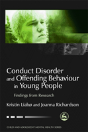 Conduct Disorder And Offending Behaviour In Young People - Preview