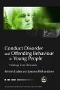 Conduct Disorder And Offending Behaviour In Young People - Preview