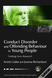 Conduct Disorder And Offending Behaviour In Young People