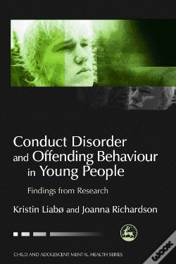 Capa do artigo Conduct Disorder And Offending Behaviour In Young People