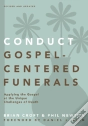 Capa do artigo Conduct Gospel-Centered Funerals