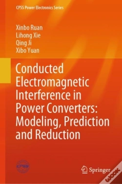 Capa do artigo Conducted Electromagnetic Interference In Power Converters: Modeling, Prediction And Reduction