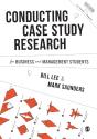 Conducting Case Study Research For Business And Management Students - Preview