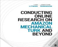 Conducting Online Research On Amazon Mechanical Turk And Beyond