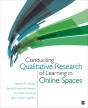 Conducting Qualitative Research Of Learning In Online Spaces - Preview