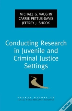 Capa do artigo Conducting Research In Juvenile And Criminal Justice Settings