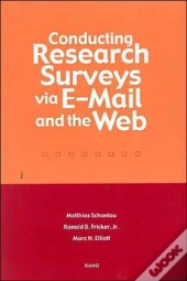 Conducting Research Surveys Via E-Mail And The Web