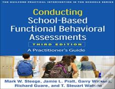 Conducting School-Based Functional Behavioral Assessments, Third Edition