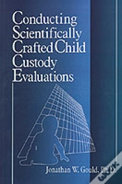 Capa do artigo Conducting Scientifically Crafted Child Custody Evaluations