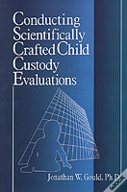 Capa do artigo Conducting Scientifically Crafted Child Custody Evaluations