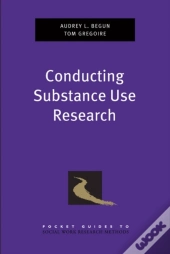 Conducting Substance Use Research