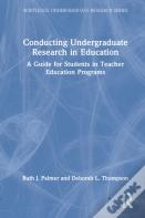Conducting Undergraduate Research In Education