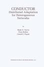 Conductor: Distributed Adaptation For Heterogeneous Networks - Preview