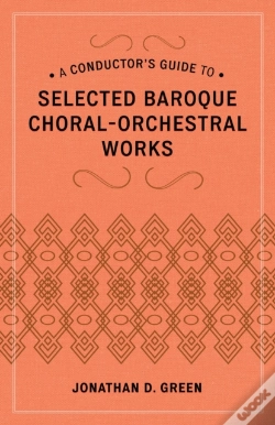 Capa do artigo Conductor'S Guide To Selected Baroque Choral-Orchestral Works