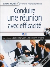 Conduire Avec Efficacité Une Réunion