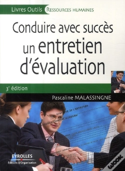 Capa do artigo Conduire Avec Succès Un Entretien D'Évaluation (3e Édition)